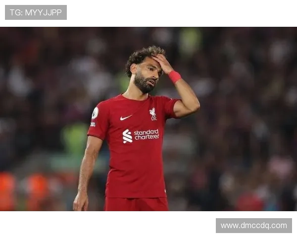 克罗斯利物浦风暴消退萨拉赫下滑